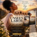 Unseen Labor: Redefining the Journey of Motherhood [eBook]